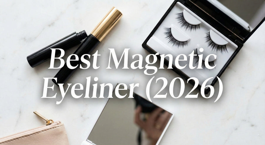 Best Magnetic Eyeliner (2026): What to Look For + Top Tips